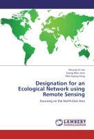 Seller image for Designation for an Ecological Network using Remote Sensing for sale by moluna