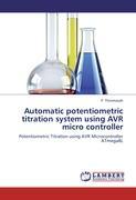 Imagen del vendedor de Automatic potentiometric titration system using AVR micro controller a la venta por moluna