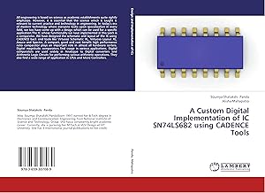 Imagen del vendedor de A Custom Digital Implementation of IC SN74LS682 using CADENCE Tools a la venta por moluna