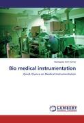 Seller image for Bio medical instrumentation for sale by moluna