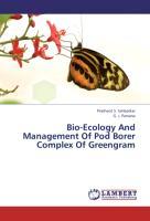 Imagen del vendedor de Bio-Ecology And Management Of Pod Borer Complex Of Greengram a la venta por moluna