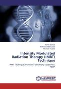Seller image for Intensity Modulated Radiation Therapy (IMRT) Technique for sale by moluna