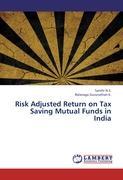 Image du vendeur pour Risk Adjusted Return on Tax Saving Mutual Funds in India mis en vente par moluna