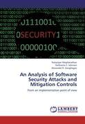 Immagine del venditore per An Analysis of Software Security Attacks and Mitigation Controls venduto da moluna