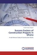 Seller image for Success Factors of Construction Projects in Ghana for sale by moluna