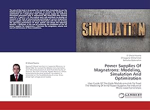 Image du vendeur pour Power Supplies Of Magnetrons: Modeling, Simulation And Optimization mis en vente par moluna