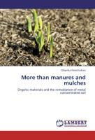 Seller image for More than manures and mulches for sale by moluna