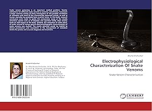 Seller image for Electrophysiological Characterization Of Snake Venoms for sale by moluna