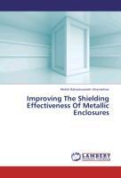 Bild des Verkufers fr Improving The Shielding Effectiveness Of Metallic Enclosures zum Verkauf von moluna