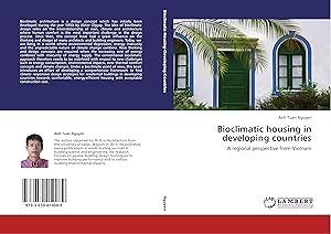 Bild des Verkufers fr Bioclimatic housing in developing countries zum Verkauf von moluna