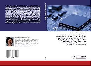 Imagen del vendedor de New Media & Interactive Media in South African Contemporary Dance a la venta por moluna