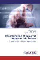 Seller image for Transformation of Semantic Networks Into Frames for sale by moluna