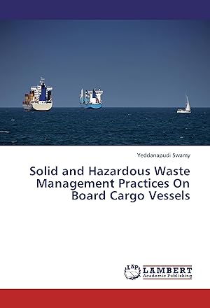 Bild des Verkufers fr Solid and Hazardous Waste Management Practices On Board Cargo Vessels zum Verkauf von moluna