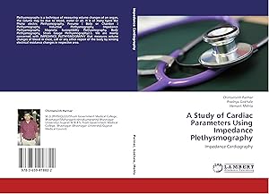 Imagen del vendedor de A Study of Cardiac Parameters Using Impedance Plethysmography a la venta por moluna