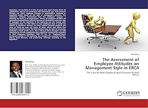 Bild des Verkufers fr The Assessment of Employee Attitudes on Management Style in ERCA zum Verkauf von moluna