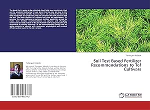 Seller image for Soil Test Based Fertilizer Recommendations to Tef Cultivars for sale by moluna