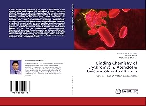 Imagen del vendedor de Binding Chemistry of Erythromycin, Atenolol & Omeprazole with albumin a la venta por moluna