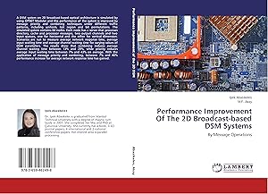 Immagine del venditore per Performance Improvement Of The 2D Broadcast-based DSM Systems venduto da moluna