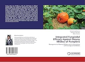 Bild des Verkufers fr Integrated Fungicidal Efficacy Against Downy Mildew of Pumpkins zum Verkauf von moluna