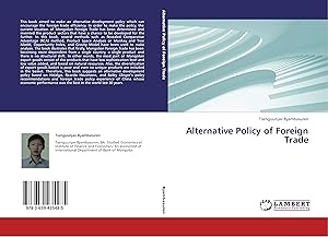 Imagen del vendedor de Alternative Policy of Foreign Trade a la venta por moluna