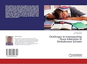 Seller image for Challenges in Incorporating Peace Education in Zimbabwean Schools for sale by moluna