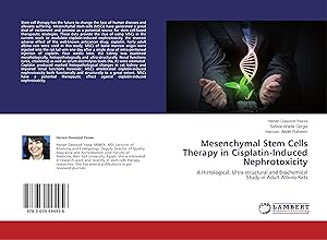 Imagen del vendedor de Mesenchymal Stem Cells Therapy in Cisplatin-Induced Nephrotoxicity a la venta por moluna