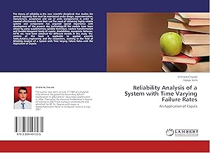 Bild des Verkufers fr Reliability Analysis of a System with Time Varying Failure Rates zum Verkauf von moluna