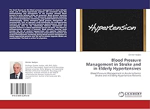 Immagine del venditore per Blood Pressure Management in Stroke and in Elderly Hypertensives venduto da moluna