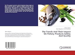 Seller image for The Trends And Their Impact On Fishery Products Safety And Quality for sale by moluna