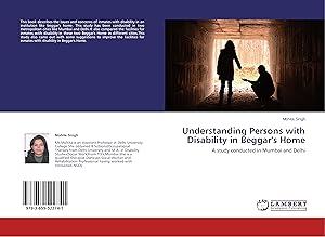 Seller image for Understanding Persons with Disability in Beggar s Home for sale by moluna