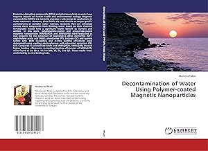 Seller image for Decontamination of Water Using Polymer-coated Magnetic Nanoparticles for sale by moluna