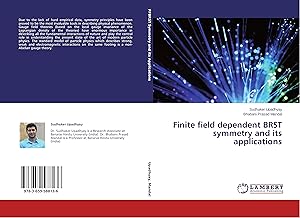 Immagine del venditore per Finite field dependent BRST symmetry and its applications venduto da moluna