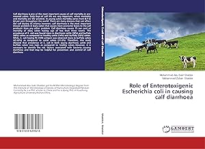 Seller image for Role of Enterotoxigenic Escherichia coli in causing calf diarrhoea for sale by moluna