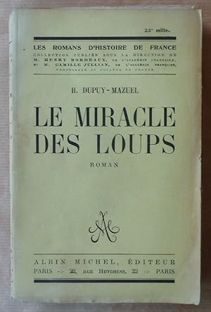 Seller image for Le Miracle des Loups. for sale by librairie sciardet