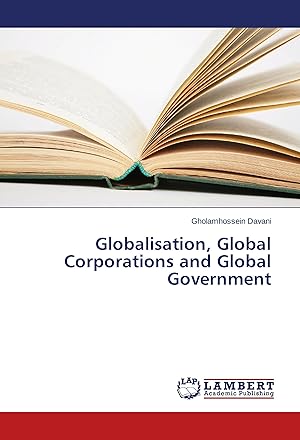 Seller image for Globalisation, Global Corporations and Global Government for sale by moluna