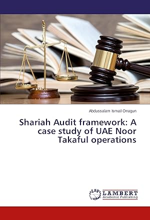 Bild des Verkufers fr Shariah Audit framework: A case study of UAE Noor Takaful operations zum Verkauf von moluna