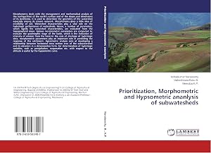 Immagine del venditore per Prioritization, Morphometric and Hypsometric ananlysis of subwatesheds venduto da moluna