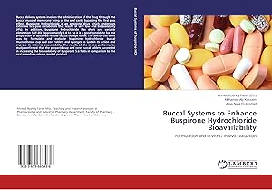 Image du vendeur pour Buccal Systems to Enhance Buspirone Hydrochloride Bioavailability mis en vente par moluna