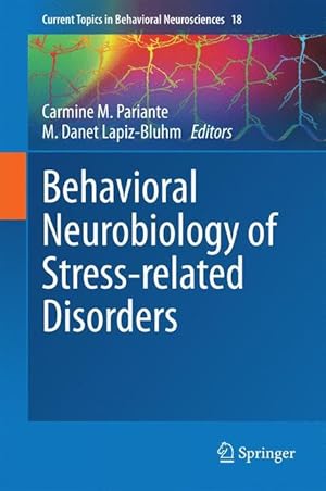 Immagine del venditore per Behavioral Neurobiology of Stress-related Disorders venduto da moluna