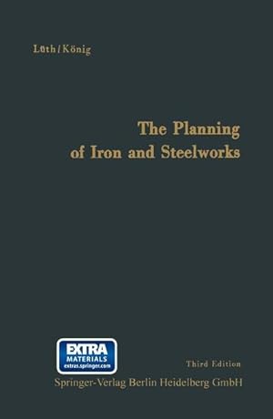 Imagen del vendedor de The Planning of Iron and Steelworks a la venta por moluna