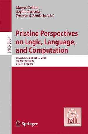 Bild des Verkufers fr Pristine Perspectives on Logic, Language and Computation zum Verkauf von moluna