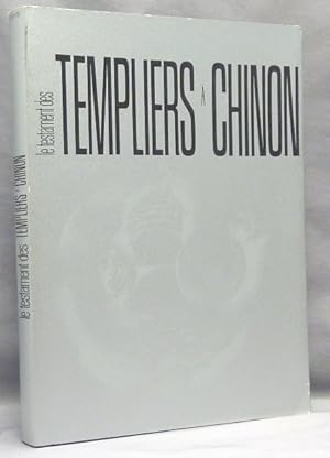 Le Testament des Templiers a Chinon.