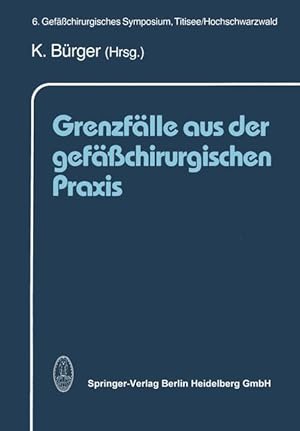 Seller image for Grenzfaelle aus der gefaesschirurgischen Praxis for sale by moluna