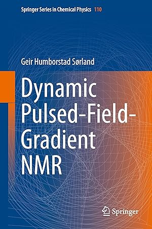 Immagine del venditore per Dynamic Pulsed-Field-Gradient NMR venduto da moluna