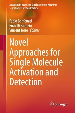 Seller image for Novel Approaches for Single Molecule Activation and Detection for sale by moluna