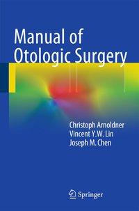 Seller image for Manual of Otologic Surgery for sale by moluna