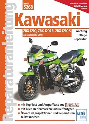 Image du vendeur pour Kawasaki ZRX 1200, ZRX 1200 R und ZRX 1200 S ab Modelljahr 2001 mis en vente par moluna