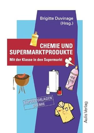 Imagen del vendedor de Kopiervorlagen Chemie / Chemie und Supermarktprodukte a la venta por moluna