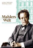 Bild des Verkufers fr Mahlers Welt zum Verkauf von moluna