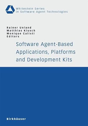 Bild des Verkufers fr Software Agent-Based Applications, Platforms and Development Kits zum Verkauf von moluna